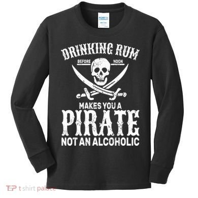 Alcoholic Pirate Kids Long Sleeve Shirt