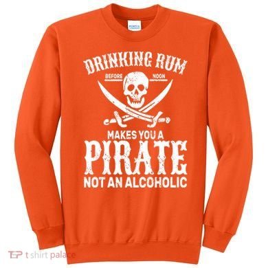 Alcoholic Pirate Sweatshirt