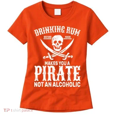 Alcoholic Pirate Women's T-Shirt