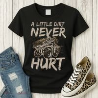 A Little Dirt Never Hurt Atv 4 Wheeler Women's T-Shirt thumb 3