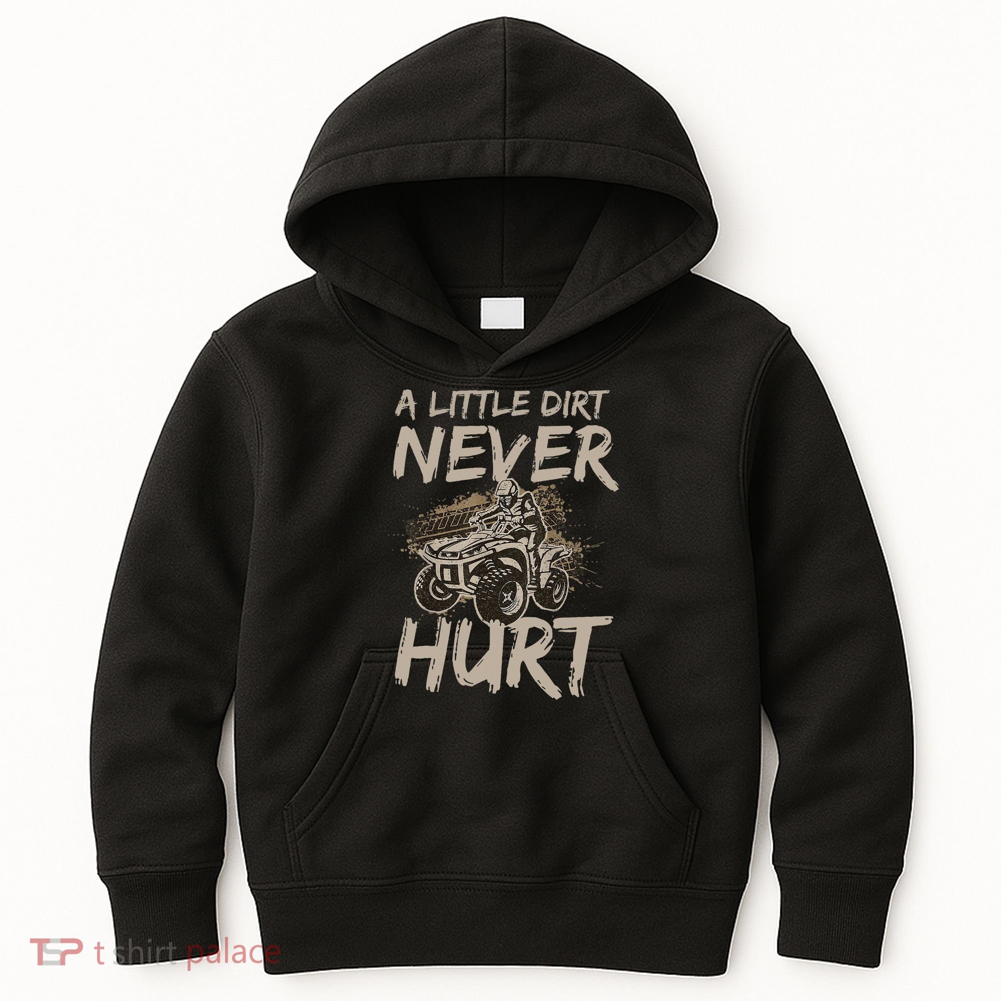 A Little Dirt Never Hurt Atv 4 Wheeler Kids Hoodie