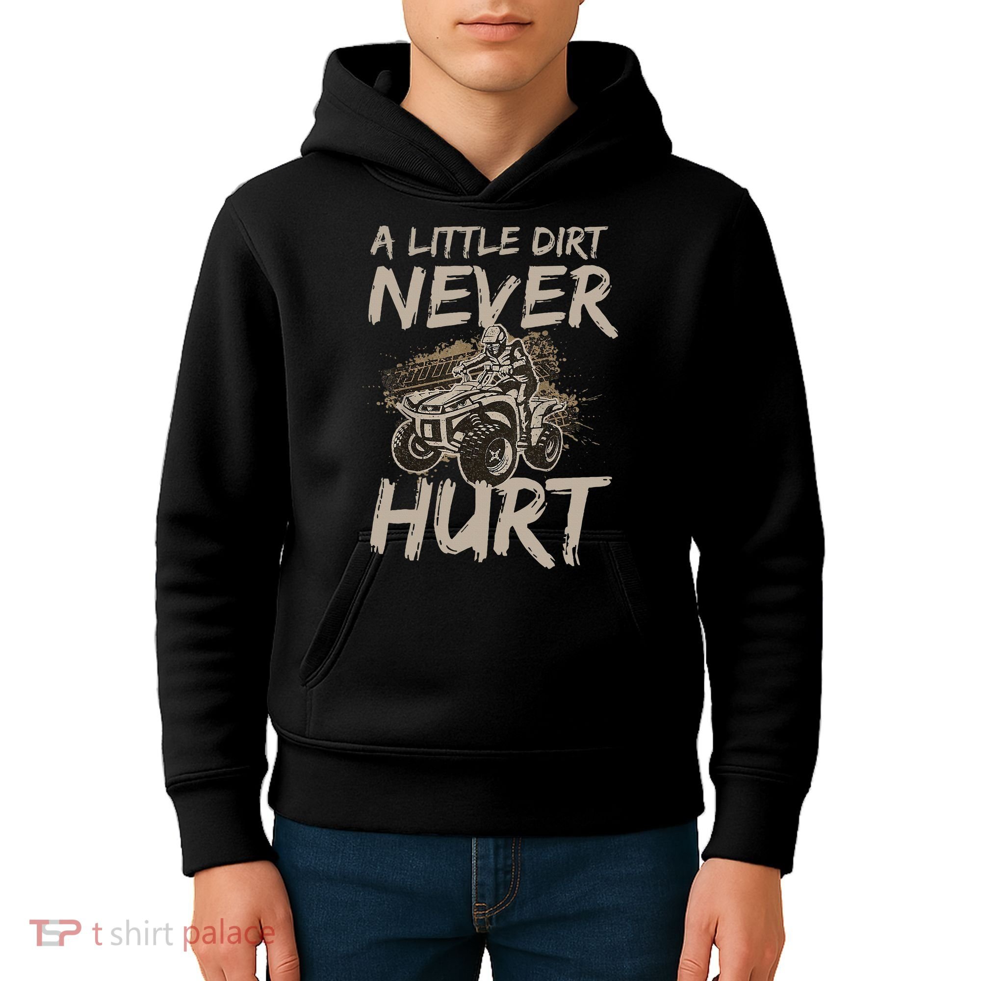 A Little Dirt Never Hurt Atv 4 Wheeler Kids Hoodie