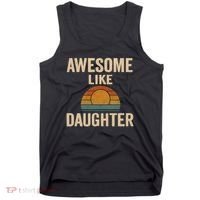 Awesome Like Daughter Tank Top thumb 0