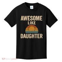 Awesome Like Daughter Kids T-Shirt thumb 0