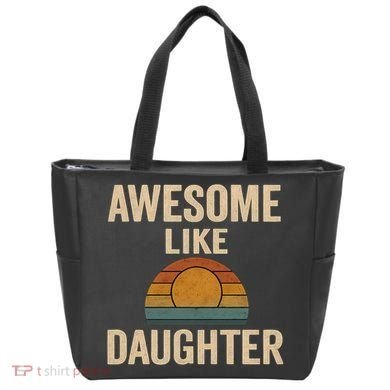 Awesome Like Daughter Tote Bag