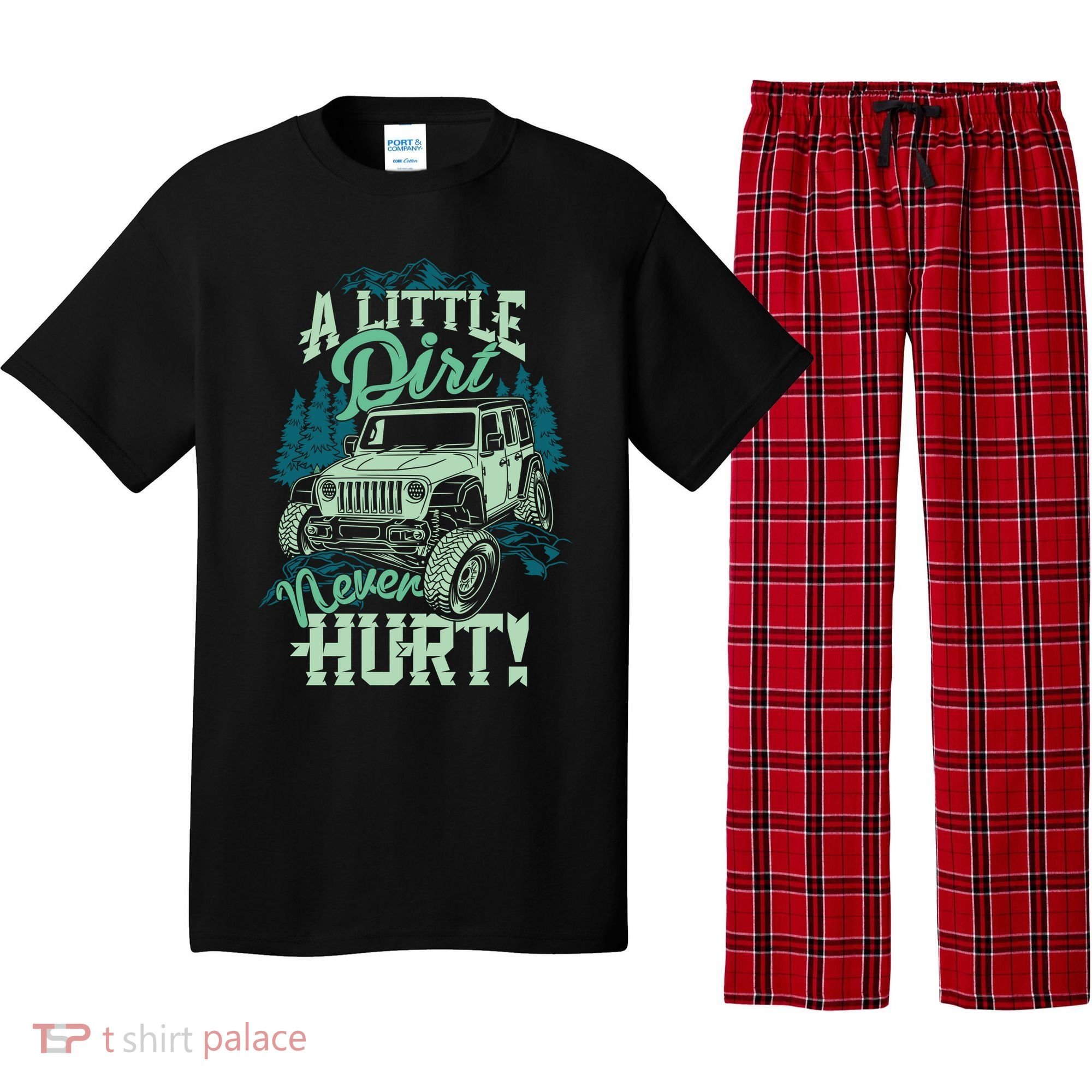 A LITTLE DIRT NEVER HURT Pajama Set