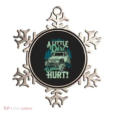 A LITTLE DIRT NEVER HURT Ornament