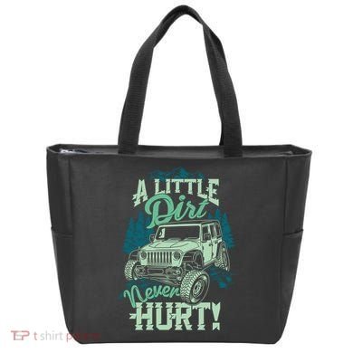 A LITTLE DIRT NEVER HURT Tote Bag