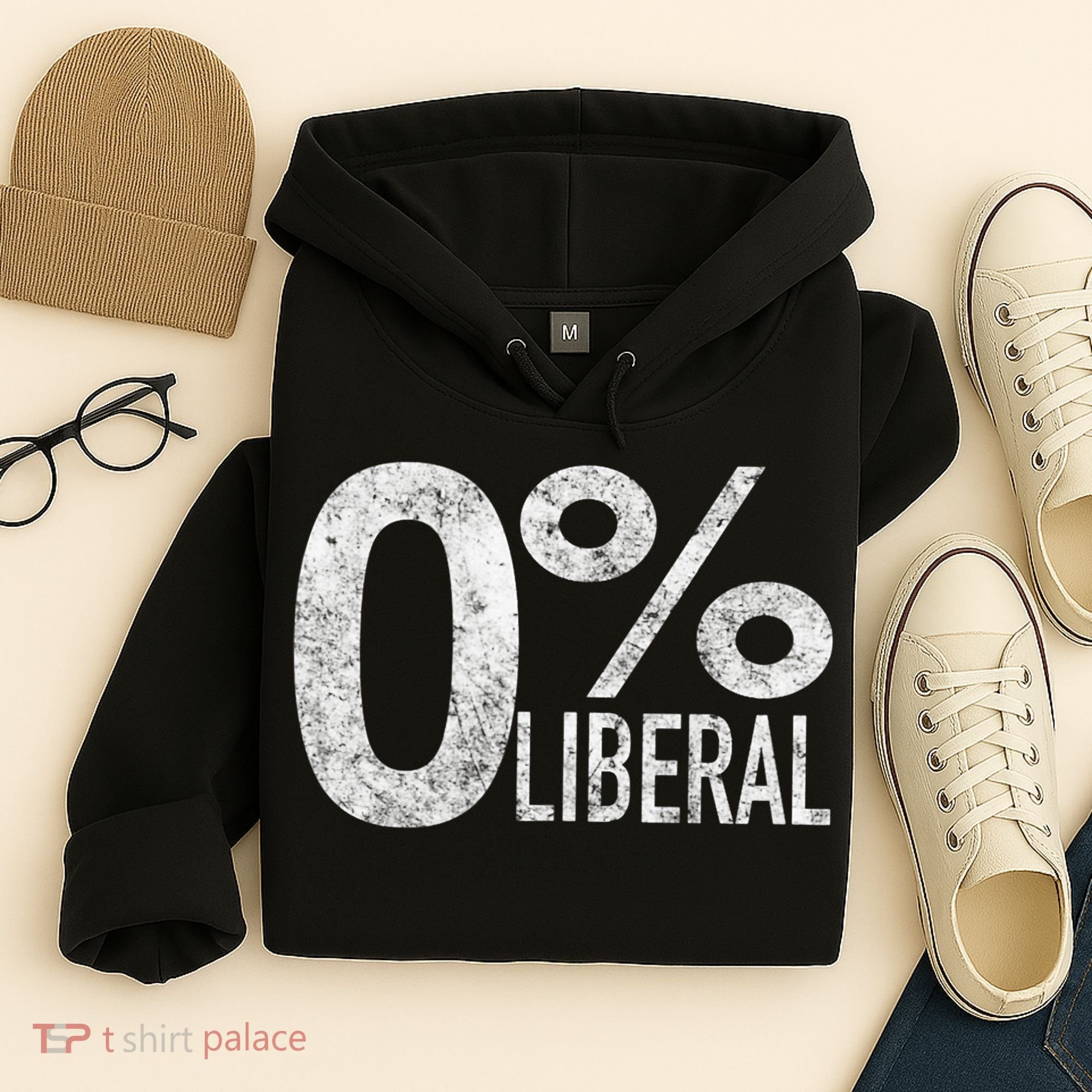 Anti Liberal Democrat Zero Percent Liberal Pro Trump Hoodie