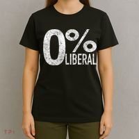 Anti Liberal Democrat Zero Percent Liberal Pro Trump T-Shirt thumb 4