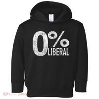 Anti Liberal Democrat Zero Percent Liberal Pro Trump Toddler Hoodie thumb 0