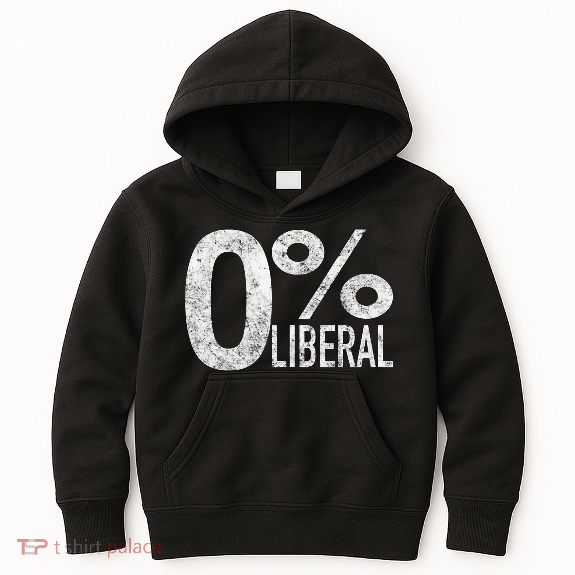 Anti Liberal Democrat Zero Percent Liberal Pro Trump Kids Hoodie