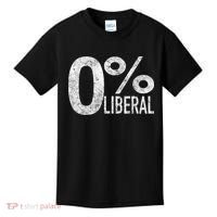 Anti Liberal Democrat Zero Percent Liberal Pro Trump Kids T-Shirt thumb 0