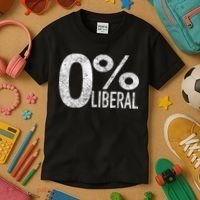 Anti Liberal Democrat Zero Percent Liberal Pro Trump Kids T-Shirt thumb 3
