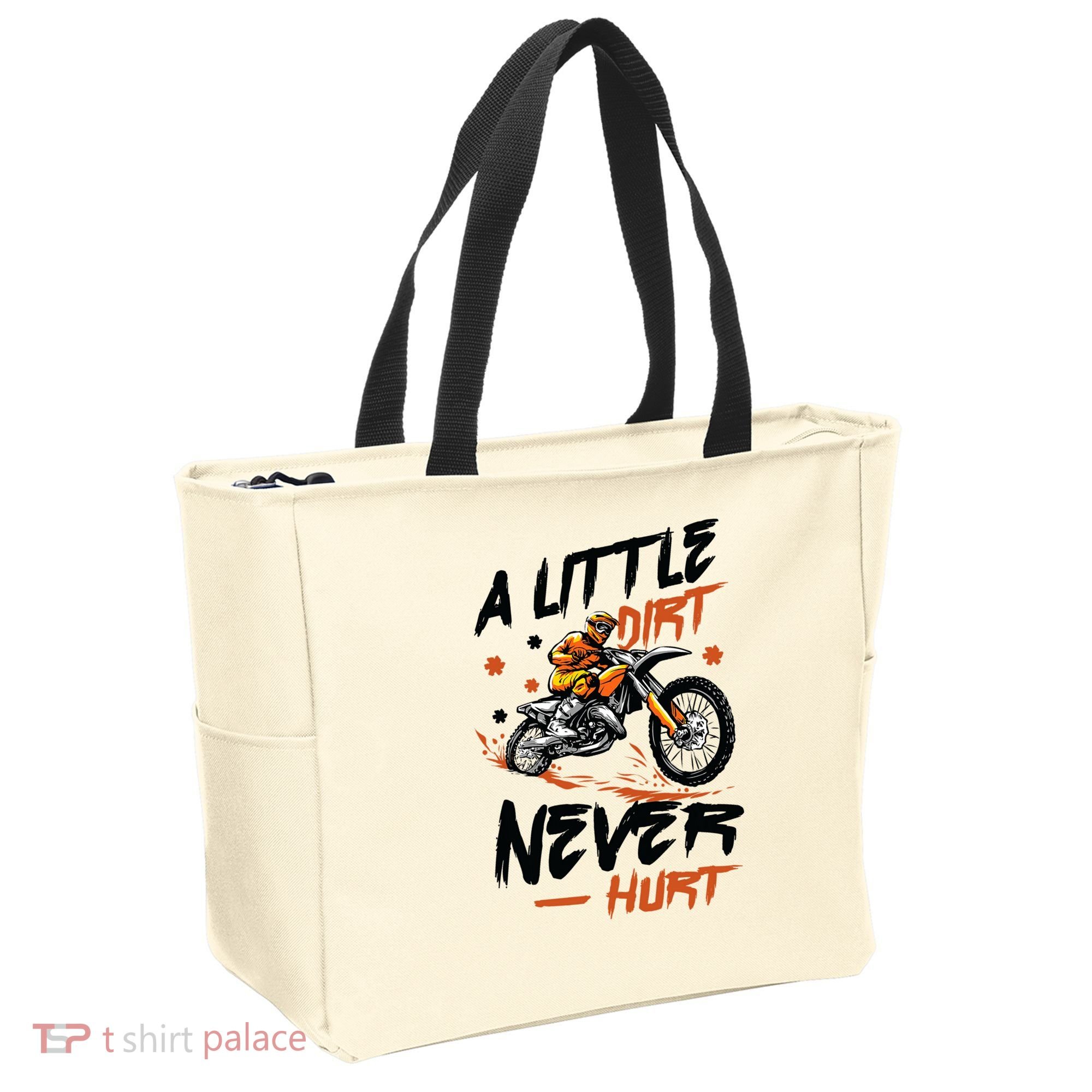 A Little Dirt Never Hurt Motorcross Dirt Bike Tote Bag