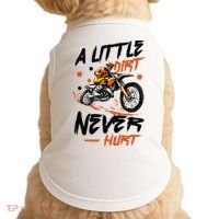 A Little Dirt Never Hurt Motorcross Dirt Bike Doggie Tank thumb 0