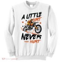 A Little Dirt Never Hurt Motorcross Dirt Bike Sweatshirt thumb 0
