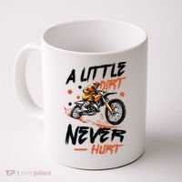 A Little Dirt Never Hurt Motorcross Dirt Bike Coffee Mug thumb 0