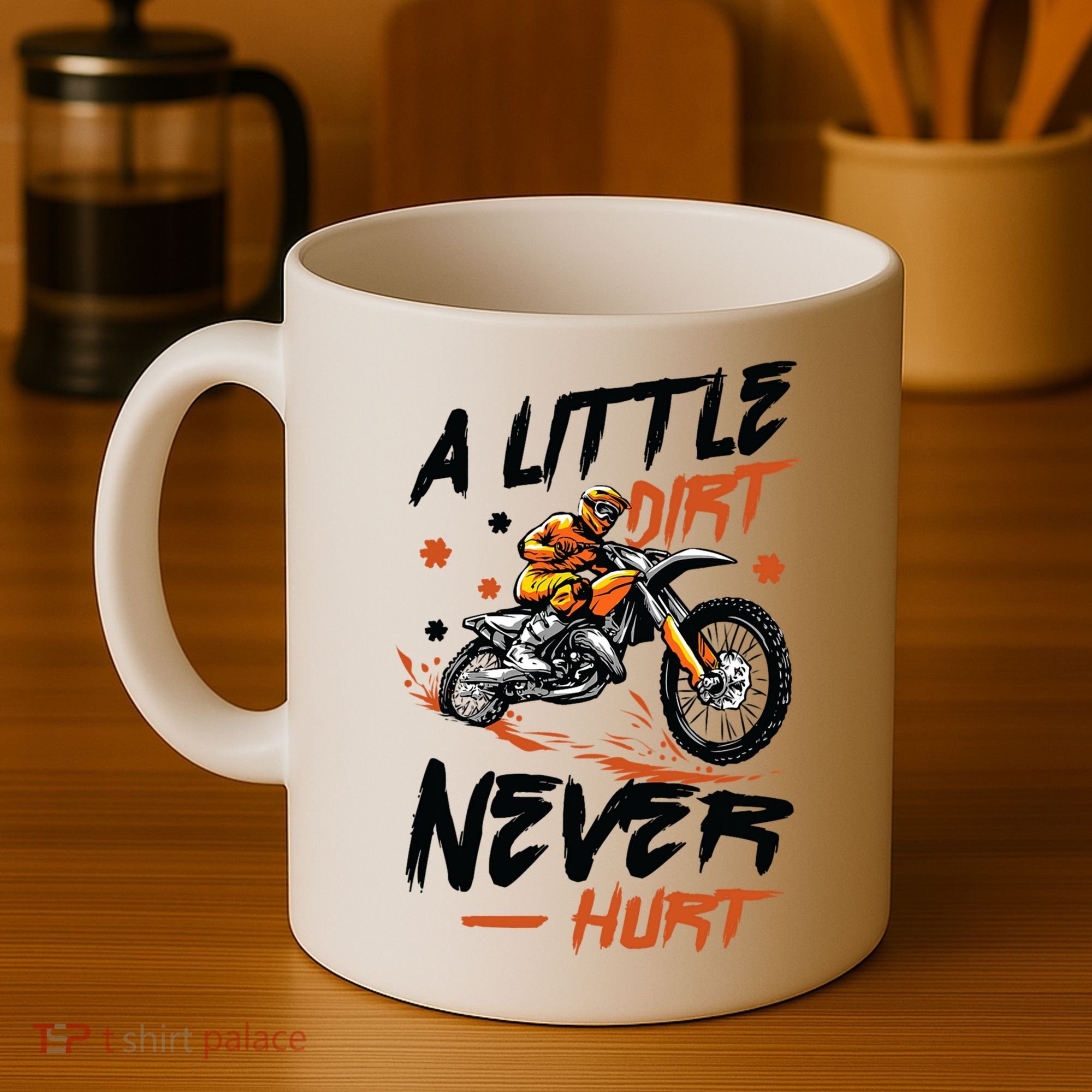 A Little Dirt Never Hurt Motorcross Dirt Bike Coffee Mug