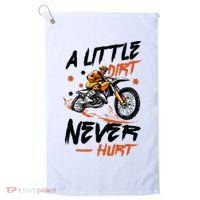 A Little Dirt Never Hurt Motorcross Dirt Bike Golf Towel thumb 0