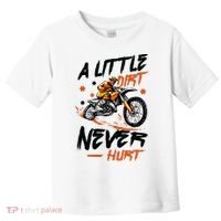 A Little Dirt Never Hurt Motorcross Dirt Bike Toddler T-Shirt thumb 0