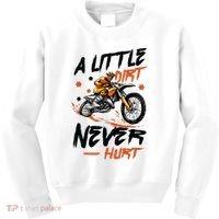 A Little Dirt Never Hurt Motorcross Dirt Bike Kids Sweatshirt thumb 0