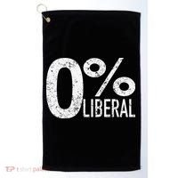 Anti Liberal Democrat Zero Percent Liberal Pro Trump Golf Towel thumb 0