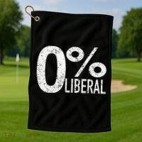 Anti Liberal Democrat Zero Percent Liberal Pro Trump Golf Towel thumb 1