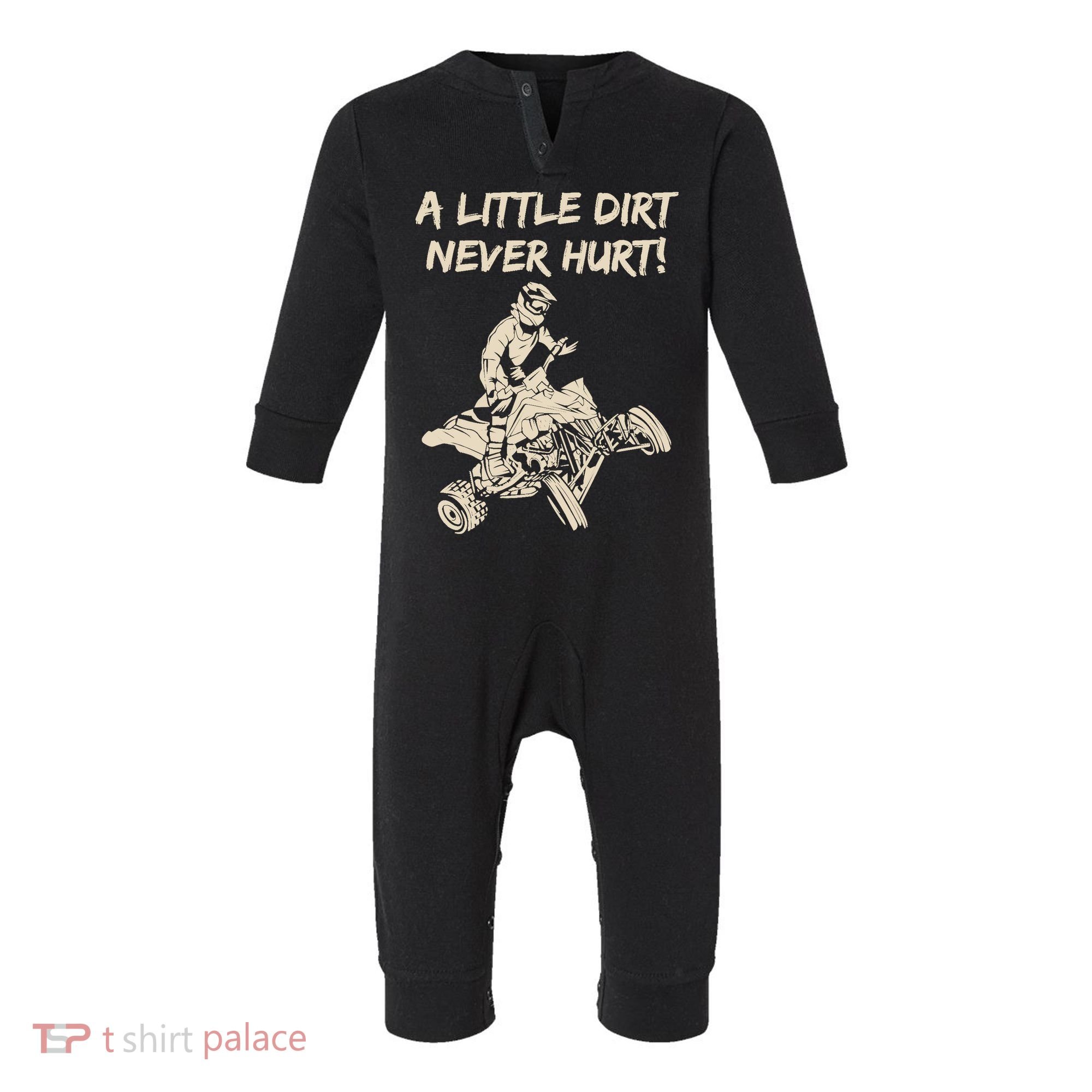 A Little Dirt Never Hurt Quad ATV Infant Fleece One Piece