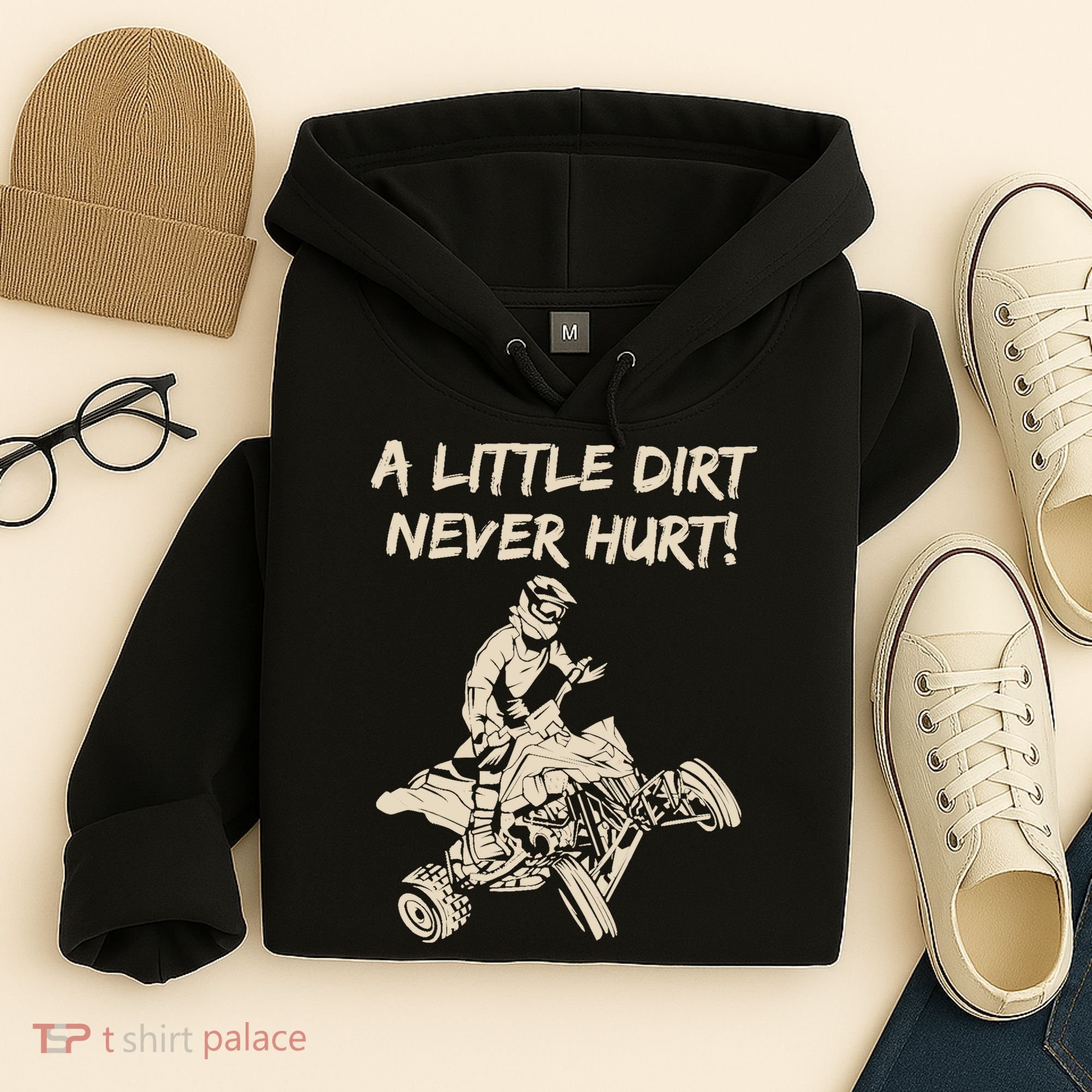A Little Dirt Never Hurt Quad ATV Hoodie