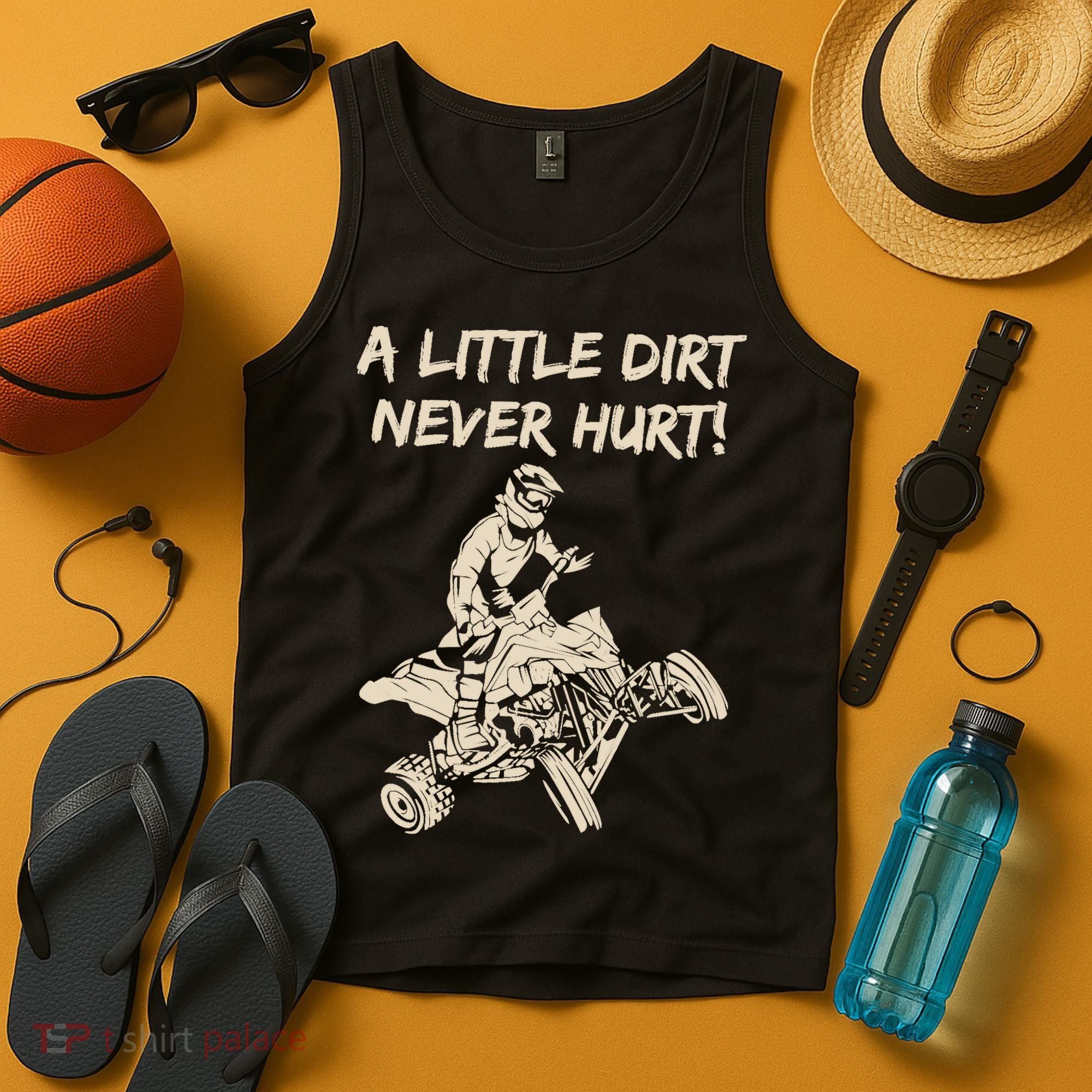A Little Dirt Never Hurt Quad ATV Tank Top