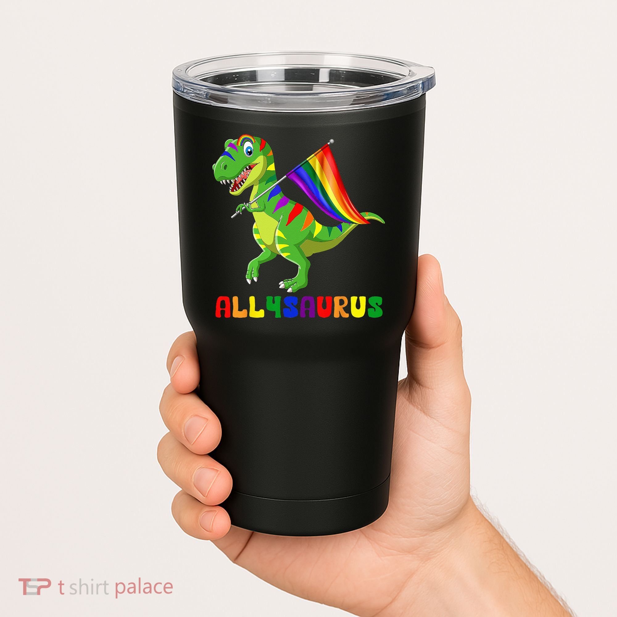 Allysaurus LGBT Dinosaur Rainbow Flag Ally LGBT Pride Tumbler