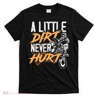 A Little Dirt Never Hurt Funny Motocross Dirt Bike T-Shirt thumb 0