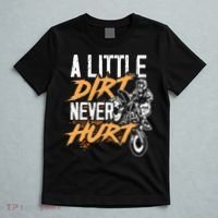 A Little Dirt Never Hurt Funny Motocross Dirt Bike T-Shirt thumb 5