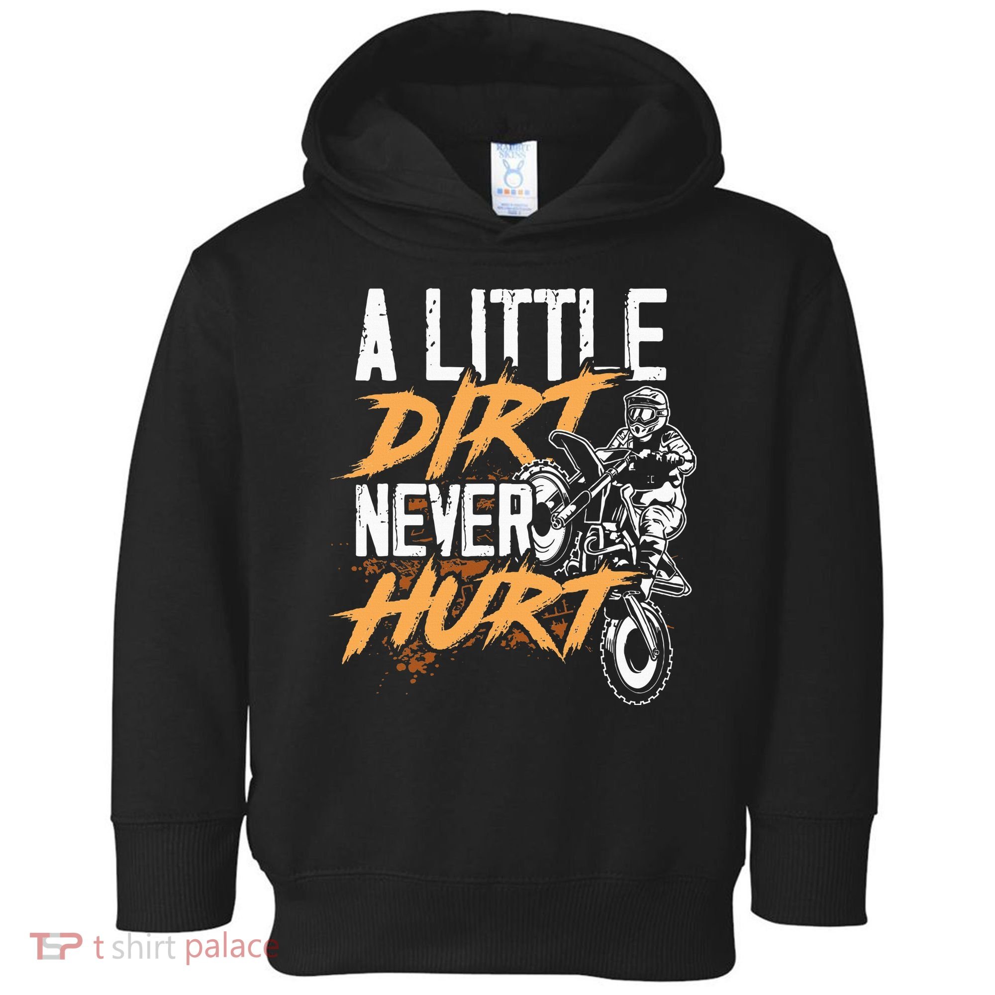 A Little Dirt Never Hurt Funny Motocross Dirt Bike Toddler Hoodie