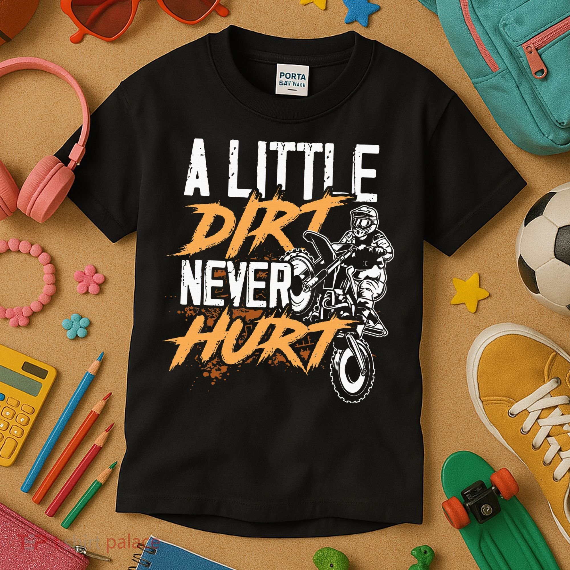 A Little Dirt Never Hurt Funny Motocross Dirt Bike Kids T-Shirt