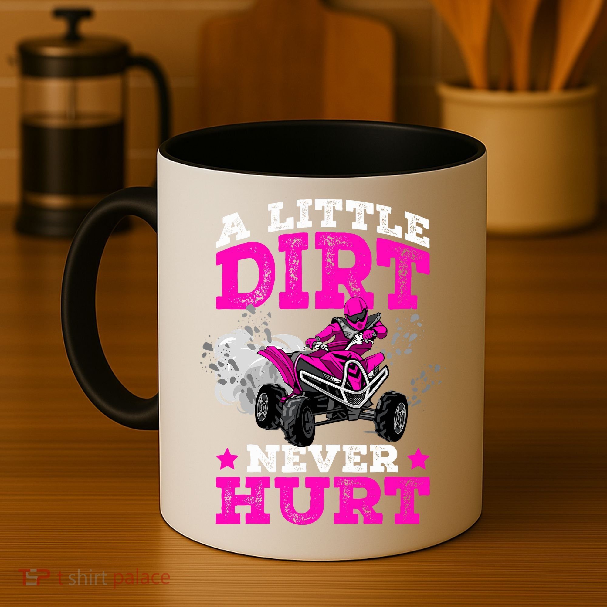 A Little Dirt Never Hurt 4 Wheeler Atv Quad Girl Coffee Mug