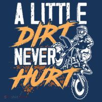 A Little Dirt Never Hurt Funny Motocross Dirt Bike Sweatshirt thumb 3