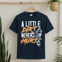 A Little Dirt Never Hurt Funny Motocross Dirt Bike T-Shirt thumb 2