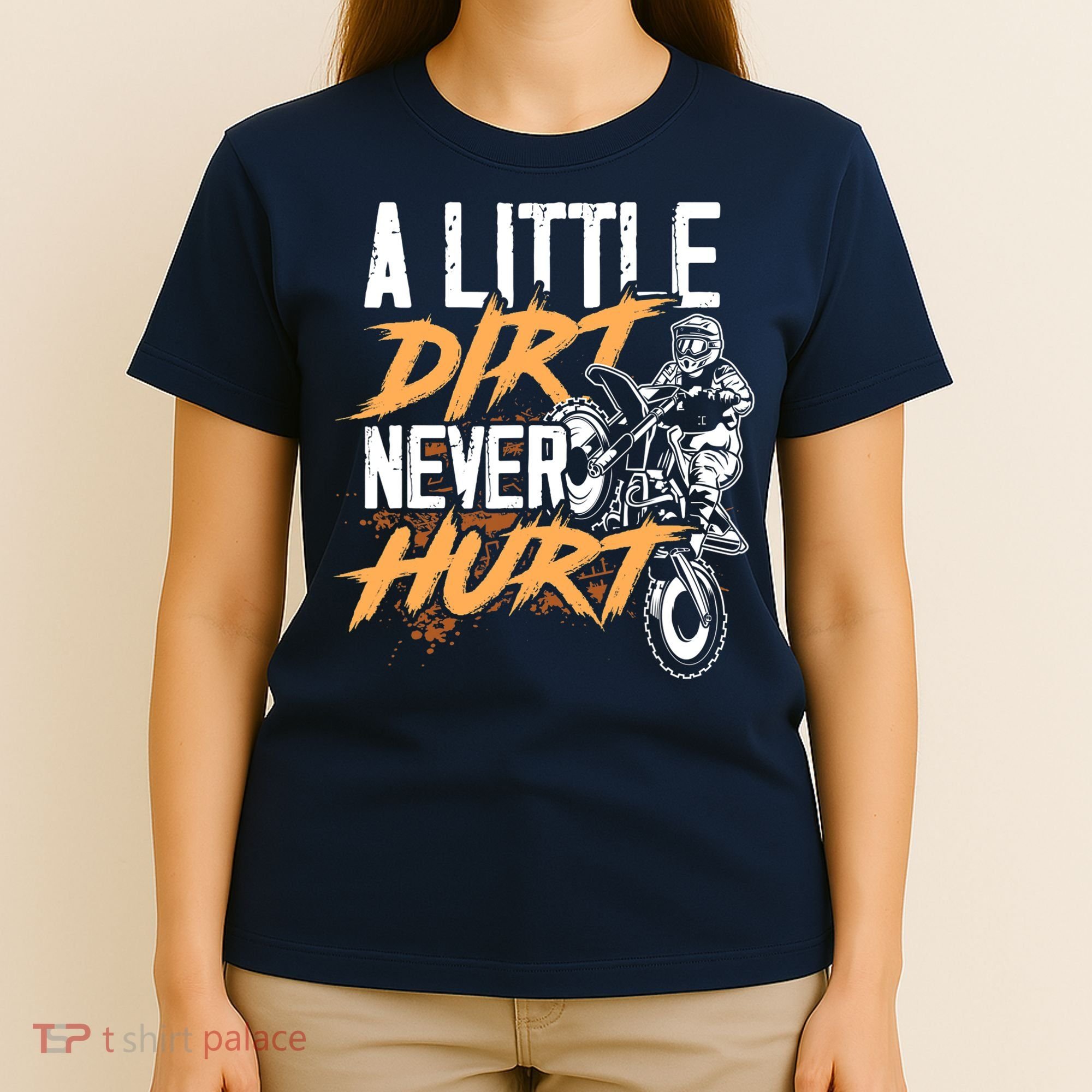 A Little Dirt Never Hurt Funny Motocross Dirt Bike T-Shirt