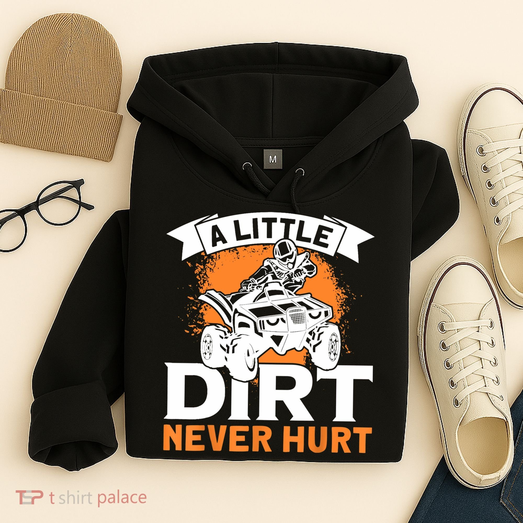 A Little Dirt Never Hurt - Funny ATV Quad 4 Wheeler MX Hoodie
