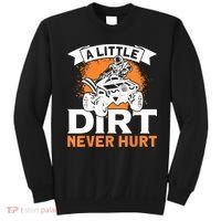 A Little Dirt Never Hurt - Funny ATV Quad 4 Wheeler MX Sweatshirt thumb 0
