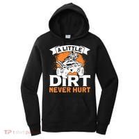 A Little Dirt Never Hurt - Funny ATV Quad 4 Wheeler MX Women's Hoodie thumb 0
