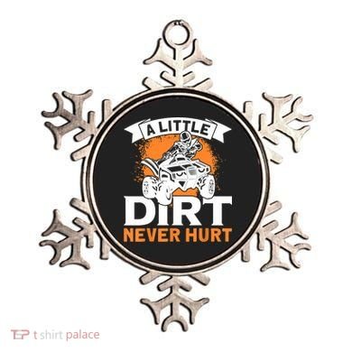 A Little Dirt Never Hurt - Funny ATV Quad 4 Wheeler MX Ornament