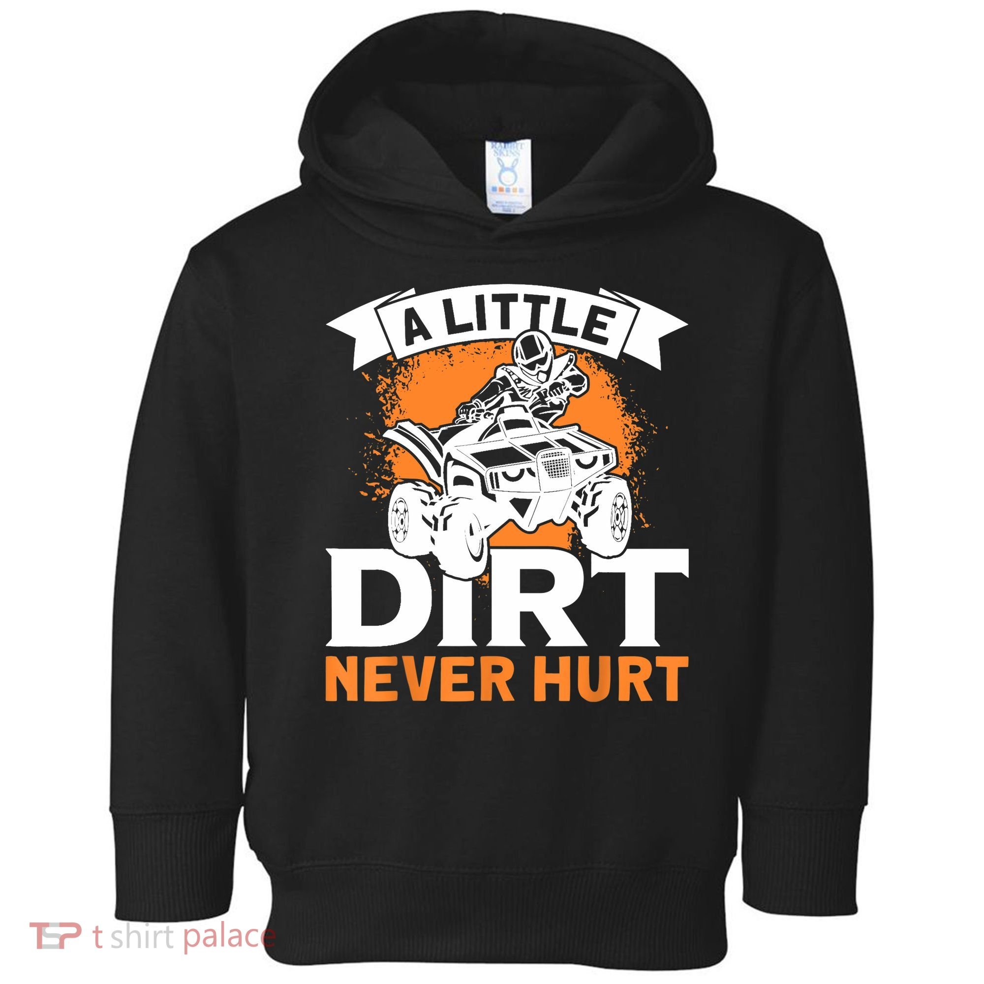 A Little Dirt Never Hurt - Funny ATV Quad 4 Wheeler MX Toddler Hoodie