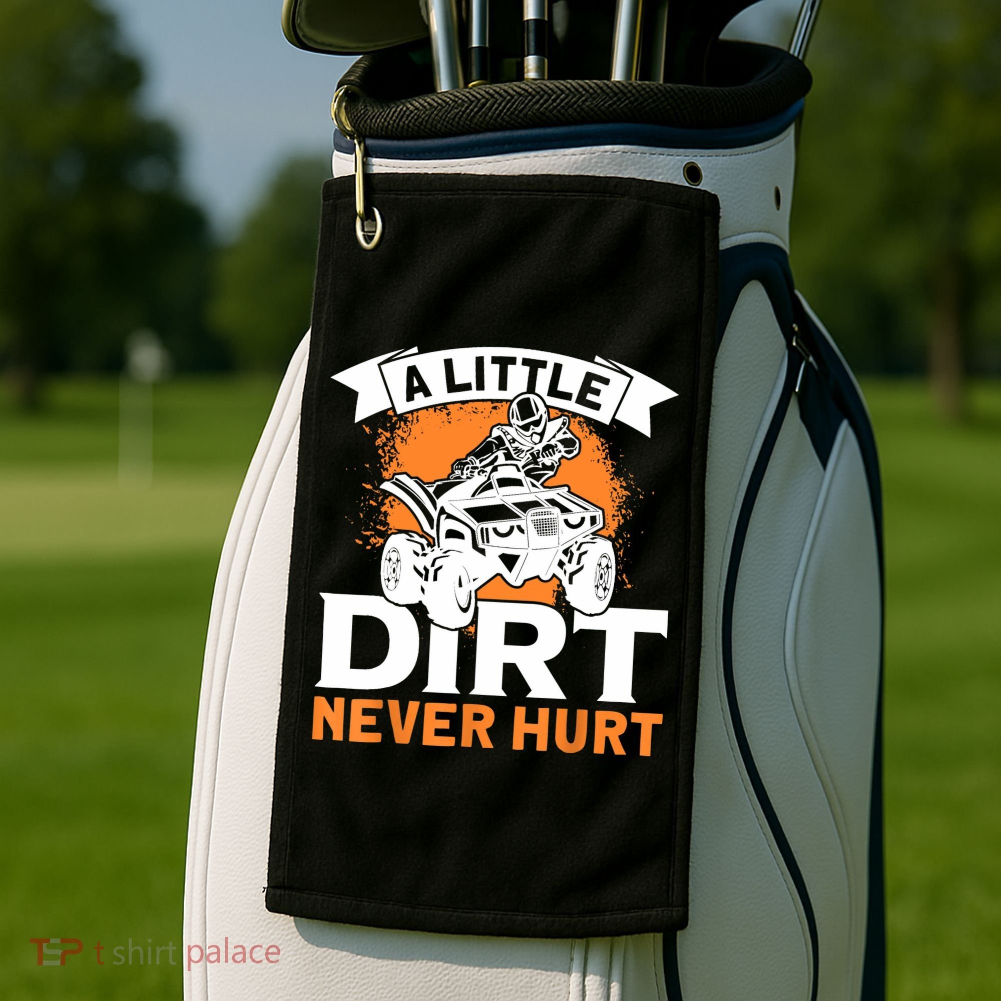 A Little Dirt Never Hurt - Funny ATV Quad 4 Wheeler MX Golf Towel