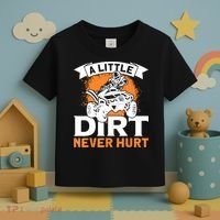A Little Dirt Never Hurt - Funny ATV Quad 4 Wheeler MX Toddler T-Shirt thumb 3