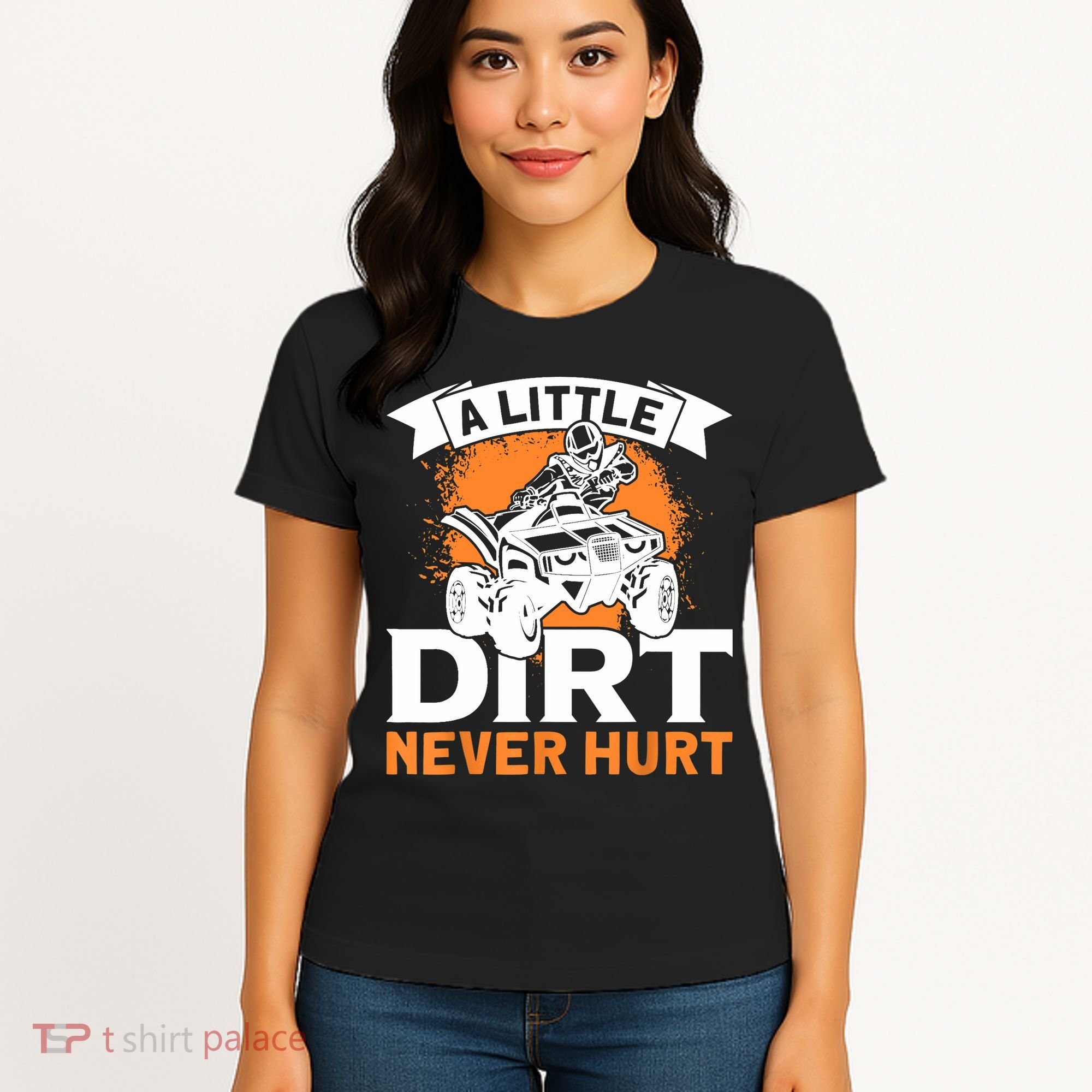 A Little Dirt Never Hurt - Funny ATV Quad 4 Wheeler MX Women's T-Shirt