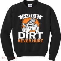 A Little Dirt Never Hurt - Funny ATV Quad 4 Wheeler MX Kids Sweatshirt thumb 0
