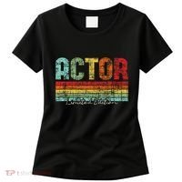 Actor Limited Edition Acting Lover Theatre Drama Women's T-Shirt thumb 0